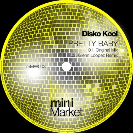 Pretty Baby (Glenn Loopez Remix)
