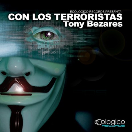 Con Los Terroristas (Original Mix)