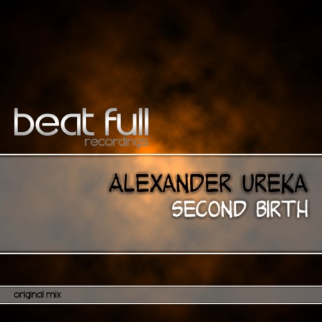 Second Birth (Original Mix)