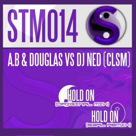 Hold On (Original Mix) ft. Douglas, DJ Ned & CLSM