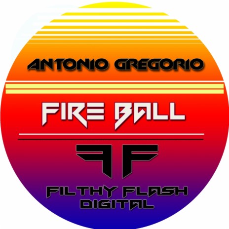 Fire Ball (Original Mix) | Boomplay Music