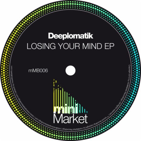 Losing Your Mind (Original Mix) | Boomplay Music