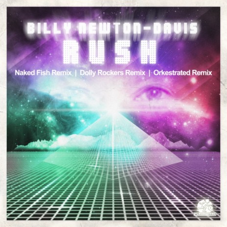 Rush (Naked Fish Remix)
