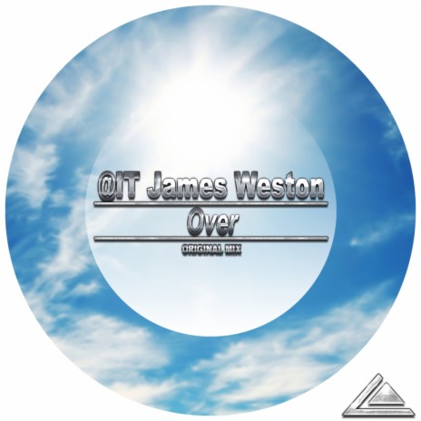 Over (Original Mix) ft. James Weston | Boomplay Music