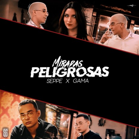 Miradas Peligrosas | Boomplay Music