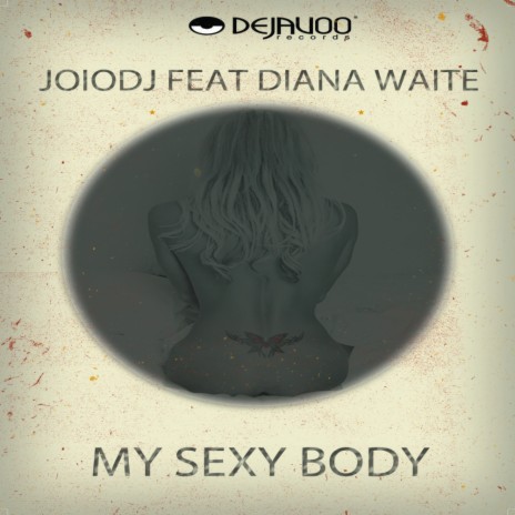 My Sexy Body - WMC 2013 (JoioDJ Vocal mix) ft. Diana Waite