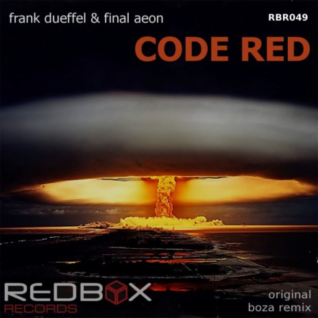 Code Red (Original Mix) ft. Final Aeon