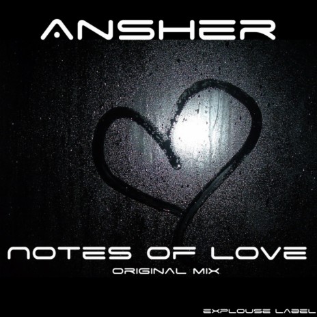 Notes of Love (Original Mix) | Boomplay Music