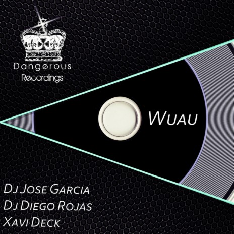 Wuau (Dj Diego Rojas Remix)