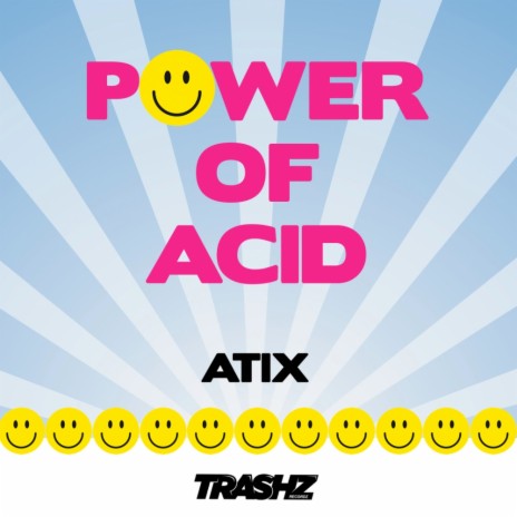 Power of Acid (Original Mix)