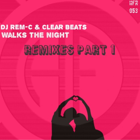 Wallks The Night (PrimePulse Remix) ft. Clear Beats | Boomplay Music
