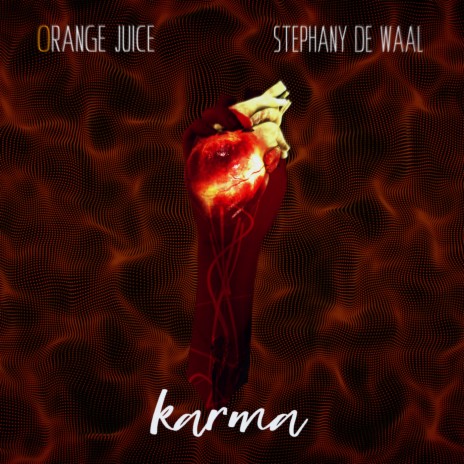 Karma ft. Stephany De Waal | Boomplay Music