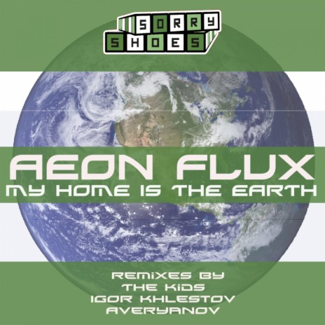 My Home Is The Earth (Averyanov Club Remix)