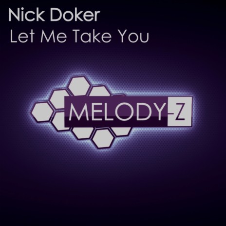 Let Me Take You (Original Mix)