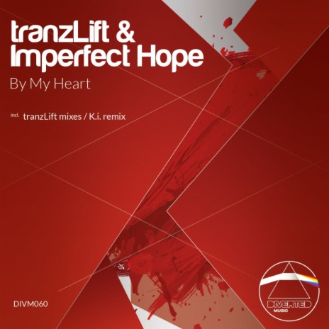 By My Heart (tranzLift Mix) ft. Imperfect Hope | Boomplay Music