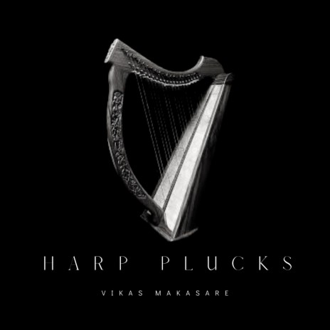 Harp Plucks | Boomplay Music