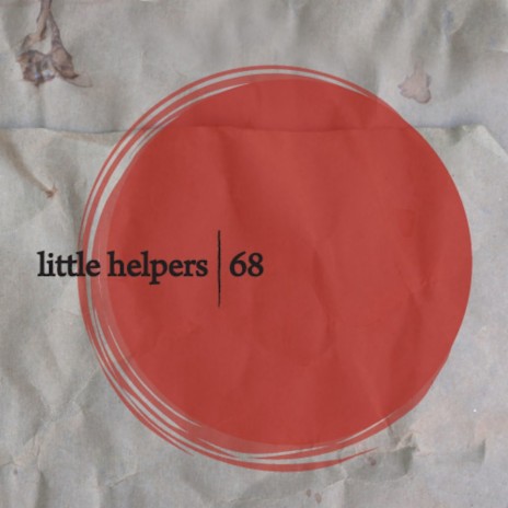Little Helper 68-6 (Original Mix) ft. D8M | Boomplay Music