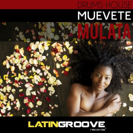 Mueve Mulata (Dj Lucerox Remix)