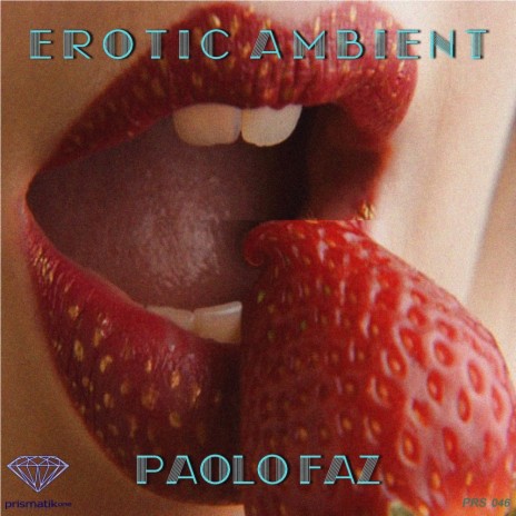 Erotic Ambient (Original Mix) | Boomplay Music