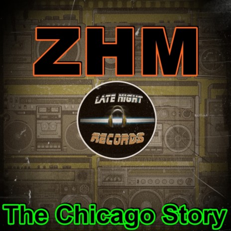 The Chicago Story (Original Mix) | Boomplay Music