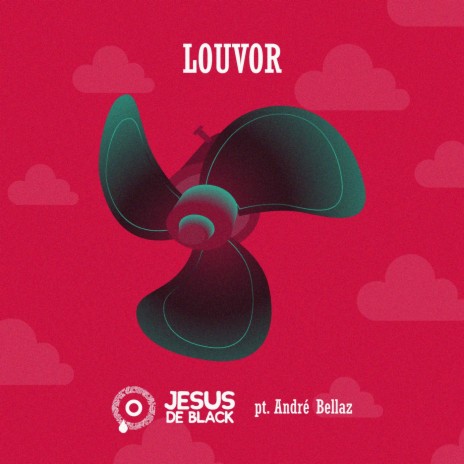 Louvor ft. André Bellaz | Boomplay Music