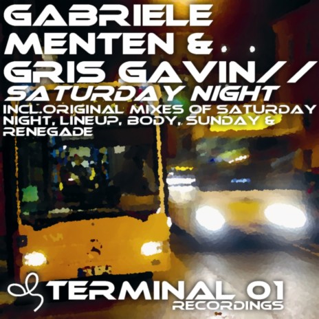 Saturday Night (Original Mix) ft. Gris Gavin | Boomplay Music