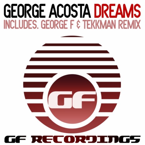 Dreams (George F & Tekkman Remix)