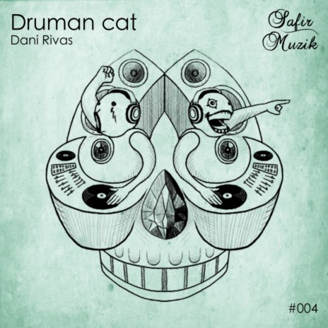 Druman Cat (Original Mix) | Boomplay Music