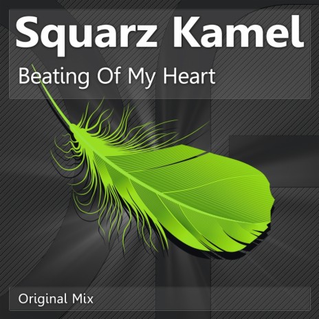 Beating Of My Heart (Original Mix)