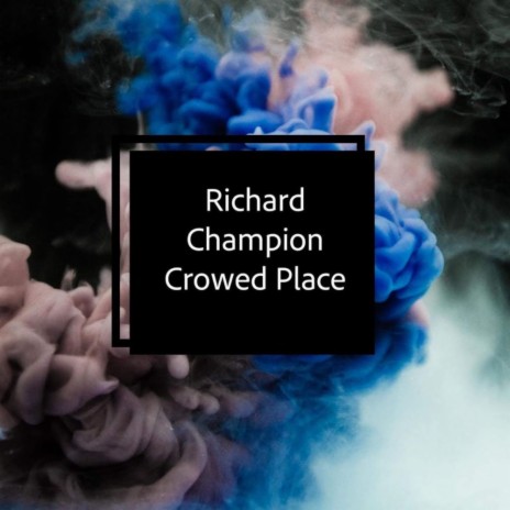 Crowed Place (Original Mix)