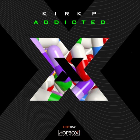 Addicted (Original Mix) | Boomplay Music