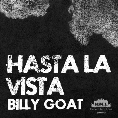 Hasta La Vista (Billy Goat Mix) ft. Artur Davis