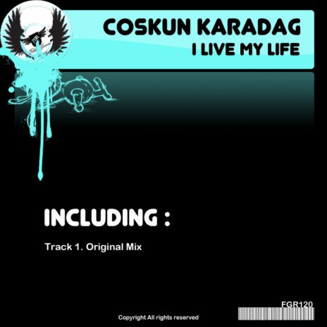 I Live My Life (Original Mix)