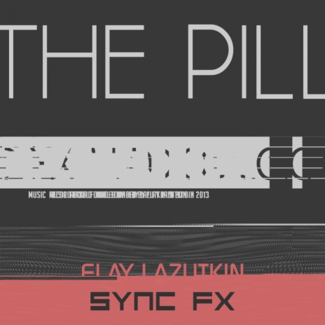 The Pill (Original Mix)