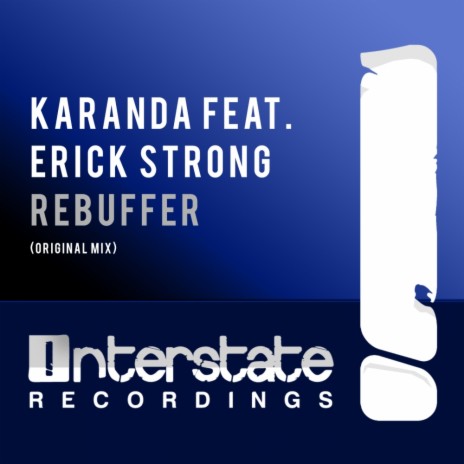 Rebuffer (Original Mix) ft. Erick Strong