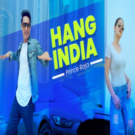 Hang India | Boomplay Music