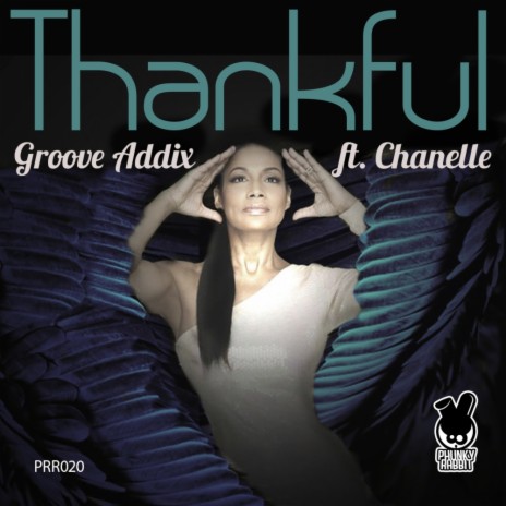 Thankful (Original Mix) ft. Chanelle