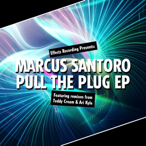 Pull The Plug (Original Mix)