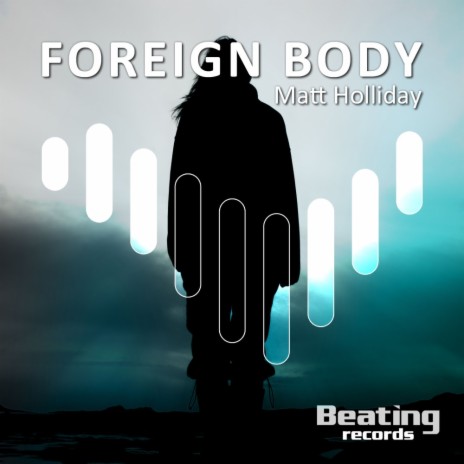 Foreign Body (Original Mix)