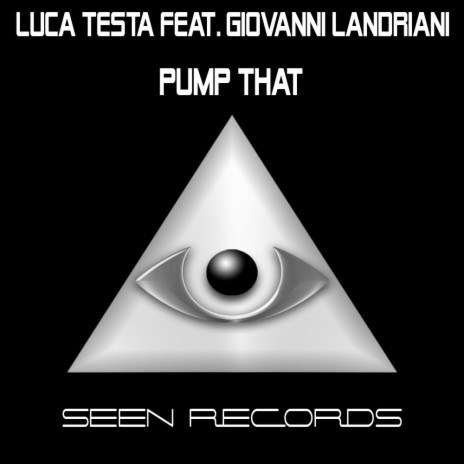 Pump That (Andrea Dub Remix) ft. Giovanni Landriani