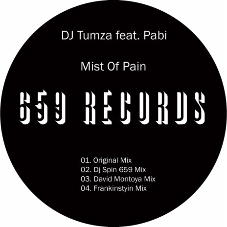 Mist Of Pain (Frankinstyin Mix) ft. Pabi