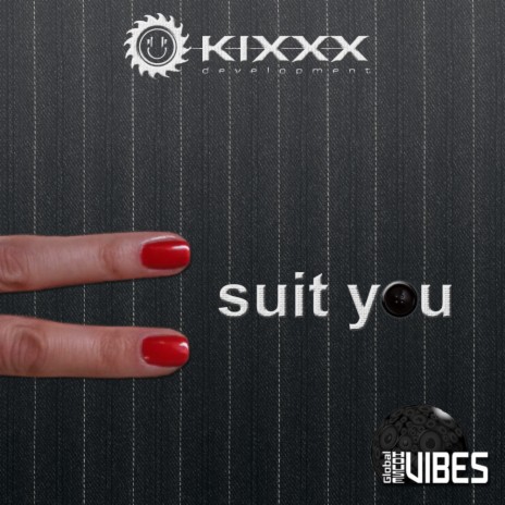 Suit You (Original Mix) | Boomplay Music