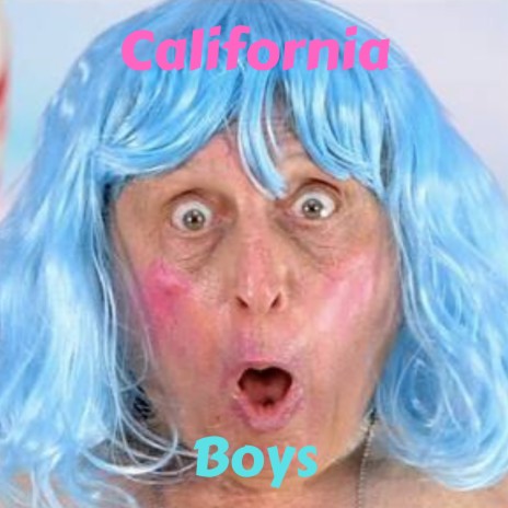 California Boys | Boomplay Music