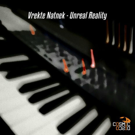 Unreal Reality (Original Mix)