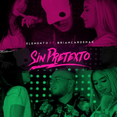 Sin Pretexto ft. Brian Cardenas | Boomplay Music