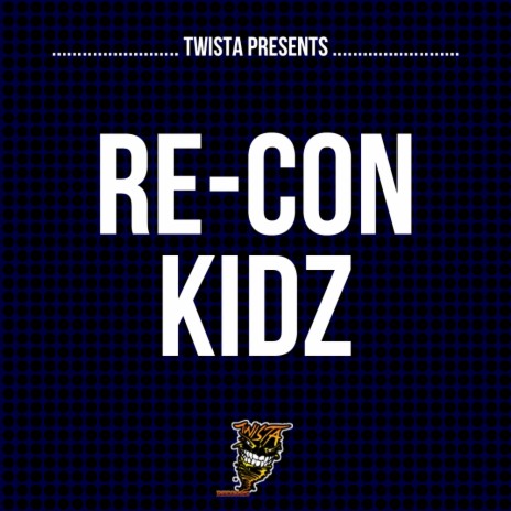 Kidz (Re-Con 2012 DJ Edit)