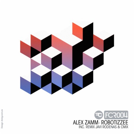 Robotizzee (Javi Rodenas & Carlos Cmix Remix)