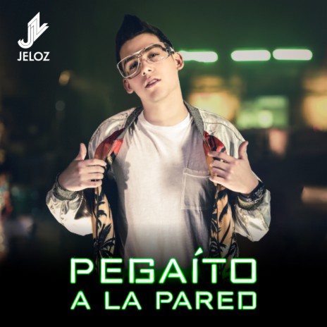 Pegaíto a la Pared | Boomplay Music