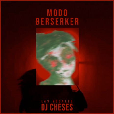 Modo Berserker (Dj Cheses Remix) | Boomplay Music