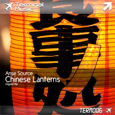 Chinese Lanterns (Original Mix) | Boomplay Music